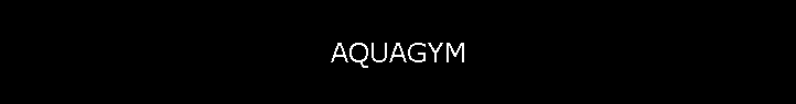 AQUAGYM